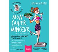 Mon cahier minceur printemps-été