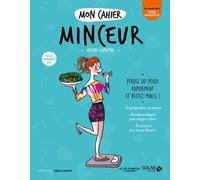 Mon cahier minceur printemps-été