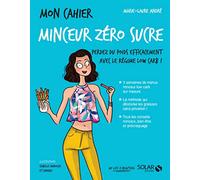 Mon cahier Minceur zéro sucre