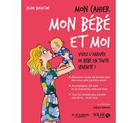 Mon Cahier Mon Bébé Et Moi