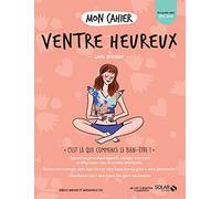 Mon cahier Ventre heureux
