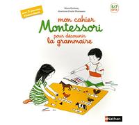 Mon cahier Montessori pour découvrir la grammaire - 5-7 ans
