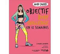 Mon cahier Objectif body challenge