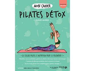 Mon cahier Pilates détox