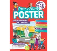 Mon Cahier Poster Vive Le Cm1 - 12 Posters Géants Et Plein De Stickers À Repositionner !