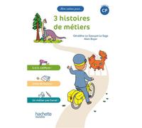 3 Histoires de métiers – À partir du CP – Hachette Pratique