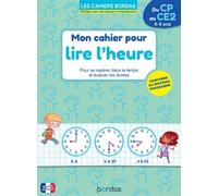 Mon cahier pour lire l'heure - Sophie Stepien - Bordas - broché - Scolaire / Universitaire