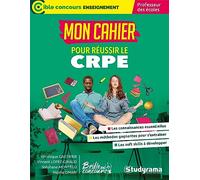 Mon cahier pour réussir le CRPE (avec Brille au concours): Professeur des écoles