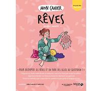 Mon cahier Rêves