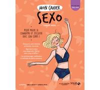 Mon cahier Sexo - Caroline Michel - Solar - broché - Guide