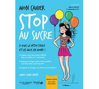 Mon cahier Stop au sucre