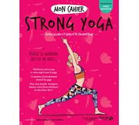 Mon cahier Strong yoga