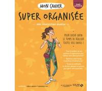 Mon cahier Super organisée new