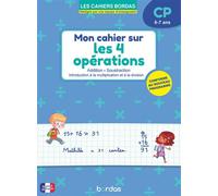 Mon cahier sur les 4 opérations CP - Christelle Adam - Bordas - broché - Scolaire / Universitaire