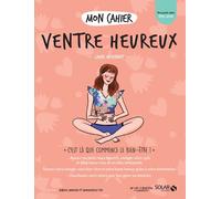 Mon cahier Ventre heureux - Laure Hyvernat - Solar - broché - Essai