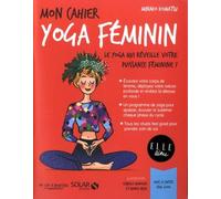 Mon Cahier Yoga Féminin - Avec 12 Cartes Feel Good