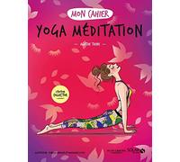 Mon cahier Yoga méditation COLLECTOR