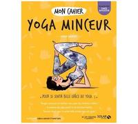 Mon Cahier Yoga Minceur