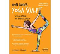 Mon cahier Yoga sculpt
