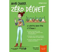 Mon cahier Zéro déchet