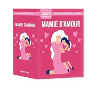 Mon calendrier 2025 - Mamie d'amour