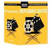 Mon calendrier 2025 - Répliques cultes Taous Merakchi (Auteur)