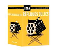 Mon calendrier 2025 - Répliques cultes - Taous Merakchi - Hugo Image - Ephéméride