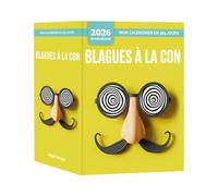 Mon Calendrier 2026 - Blagues à la con - Collectif - Hugo Image - Ephéméride