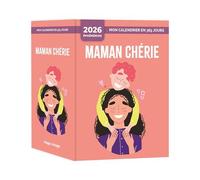 Mon calendrier 2026 - Maman chérie - Carole Coatsaliou - Hugo Image - Ephéméride