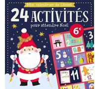 Mon calendrier de l'avent - 24 activités avant noël - Atelier Cloro - 1 2 3 Soleil - broché - Livre-jeu