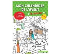 Mon calendrier de l'Avent à colorier - Année A AnneSophie Droulers
