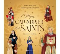 Mon calendrier des saints: Calendrier perpétuel