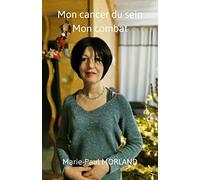 Mon cancer du sein