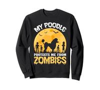Mon Caniche me protège des Zombies Sweatshirt