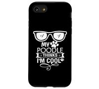Mon Caniche Pense Que Je suis Un Amoureux des Chiens Cool Coque pour iPhone SE (2020) / 7/8