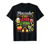 Mon Cardio C'est Lever Le Verre Humour apéro T-Shirt
