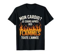 Mon Cardio Je Cours après des Flammes T-Shirt