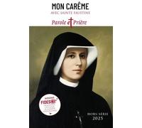 Mon Carême 2025 Avec Sainte Faustine