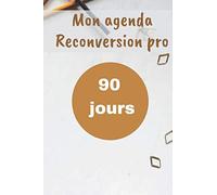 Mon carnet à remplir pour reconversion professionnelle réussie - AGENDA 90 jours pour trouver son projet de vie - Journal avec citation