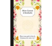 Mon carnet à Souhait: affirmations positives / gratitude / loi de l'attraction