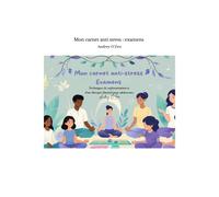 Mon Carnet Anti Stress : Examens