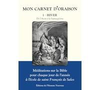 Mon Carnet d’oraison: 1. de l'Avent à la Septuagésime