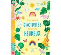Mon carnet de créativité pour être heureux: Libère ton imagination et cultive ton bonheur au quotidien