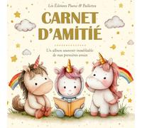 Mon Carnet d'Amitié: un adorable album "kawaii" sur le thème des licornes pour la maternelle et l'école