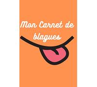 Mon carnet de blagues, carnet à compléter: 100 pages à compléter pour noter ses meilleurs blagues