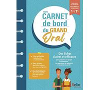 Mon carnet de bord Grand oral 1re terminales: Toutes spécialités