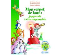 Mon carnet de bord : j'apprends à être responsable