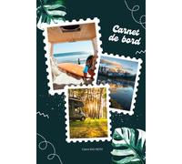 Mon carnet de bord - Vacances en Van, Camping-car et Road trip