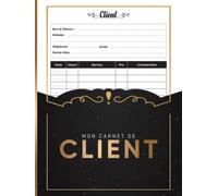 Mon Carnet De Client: Registre de rendez-vous, de prospection et de profils clients