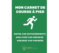 Mon carnet de course à pied: Suivez vos entraînements | Analysez vos séances | Calculez votre charge de running
